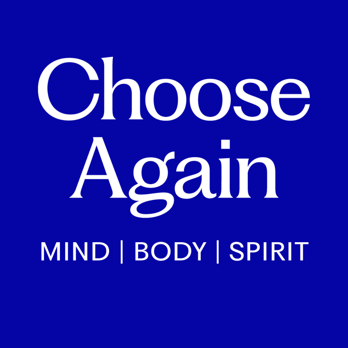 Choose Again